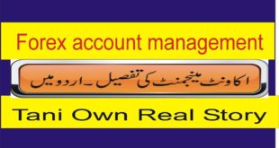 My Real Story about Forex Account Management ! New Tutorial in hindi and urdu By Tani Forex