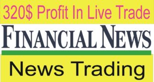 320$ Profit in just 45 Second Trade | Tani Forex Live News Trading Techniques In Urdu and Hindi