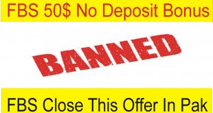 50$ No Deposit Bonus FBS Banned Pakistan, Bangladesh & Ukraine Bad News For Beginners TaniForex