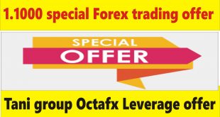 1.1000 Forex trading offer | Best FX leverage offer only for Tani group trading tutorial