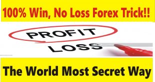100% Win, No loss world most secret & profitable trick ( strategy )