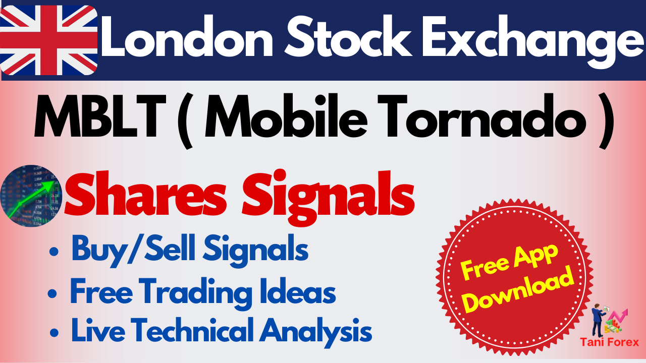MBLT ( Mobile Tornado ) Stock Price Signals, Trading Idea & Live share news
