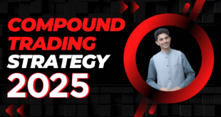 COMPOUND TRADING Strategy 2025 by tani forex | Tani Forex Top Compound Plan & Strategies for trader of Pakistan and India.