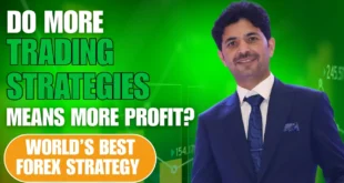 Do More Trading Strategies Mean More Profit? The World’s Best Forex Strategy | Tani Forex Urdu